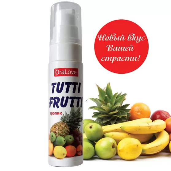 ГЕЛЬ-СМАЗКА TUTTI-FRUTTI СО ВКУСОМ ТРОПИЧЕСКИХ ФРУКТОВ (30 Г). Вид 1.
